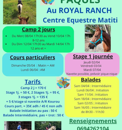 Vacances de Pâques 2026 équitation enfants Royal Ranch Guyane